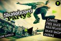 Skateboard Party 2 Pro screenshot 2