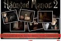 Haunted Manor 2 - Full screenshot 10