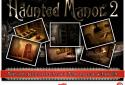 Haunted Manor 2 - Full screenshot 11
