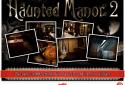 Haunted Manor 2 - Full screenshot 12