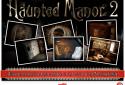 Haunted Manor 2 - Full screenshot 9