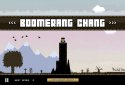 Boomerang Chang screenshot 1