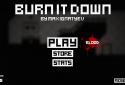 Burn It Down screenshot 5