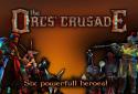 The orcs crusade screenshot 6