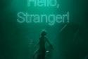 Hello, stranger! screenshot 1