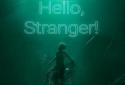 Hello, stranger! screenshot 6