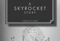 A Story Skyrocket screenshot 1