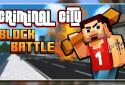 Criminal City: Block Battle screenshot 1
