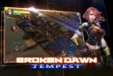 Broken Dawn:Tempest screenshot 1
