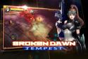 Broken Dawn:Tempest screenshot 3