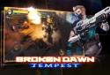 Broken Dawn:Tempest screenshot 4