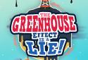 The Greenhouse Effect is a Lie - Conspiracy Game screenshot 1