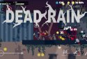 Dead Rain : New zombie virus screenshot 4