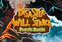 Disaster Will Strike 2: Battle Puzzle screenshot 5