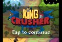 King Crusher – a Game Roguelike screenshot 1