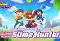 Slime Hunter: Monster Rampage screenshot 2