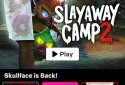 Slayaway Camp 2 screenshot 1